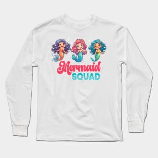 Mermaid Squad Long Sleeve T-Shirt
